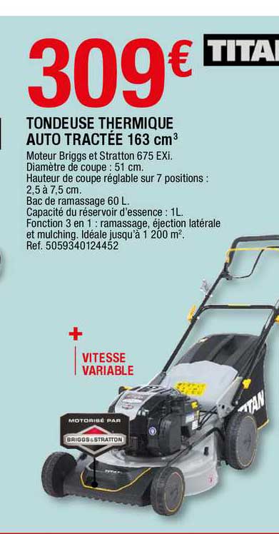 tondeuse thermique auto tractée 163 cm3 titan