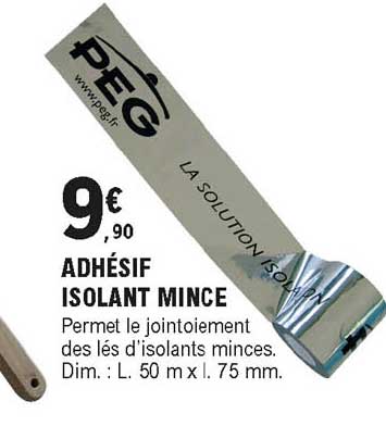 Adhésif Isolant Mince