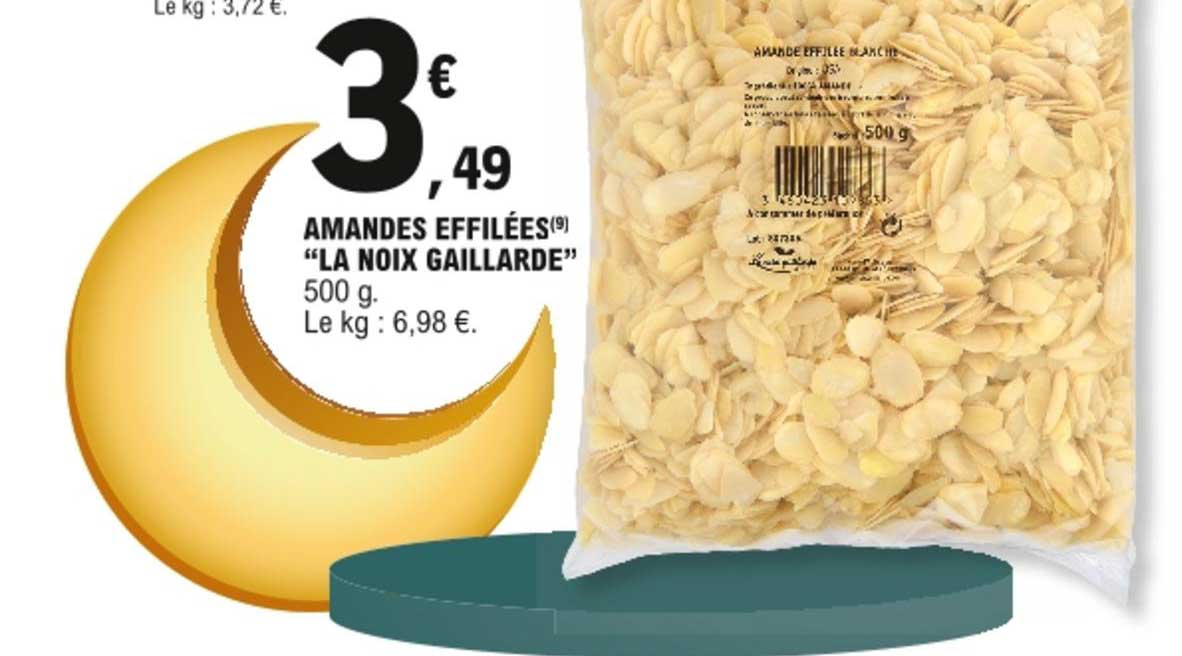 amandes effilées la noix gaillarde