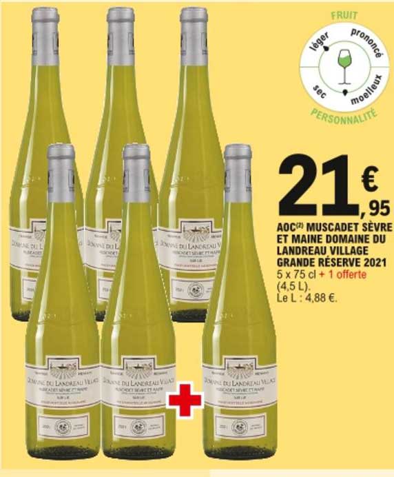 aoc muscade sèvre et maine domaine du landreau village grande réserve 2021