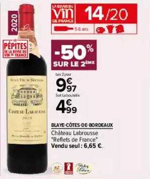 Blaye-côtes-de-bordeaux Château Labrousse "reflets De France" -50% Sur Le 2ème