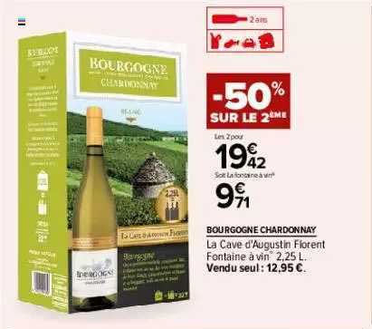 bourgogne chardonnay la cave d'augustin florent fontaine à vin -50% sur le 2ème