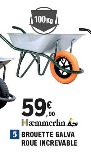 Brouette Galva Roue Increvable