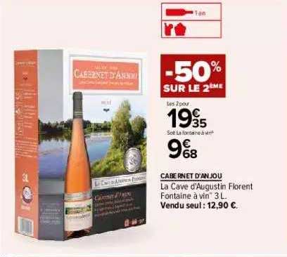 cabernet d'anjou la cave d'augustin florent fontaine à vin -50% sur le 2ème