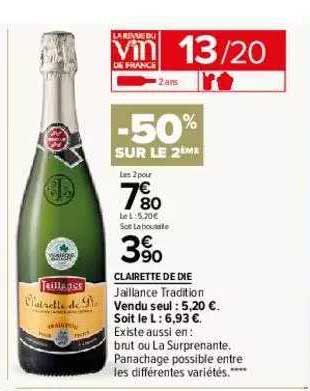 clairette de die jaillance tradition -50% sur le 2ème