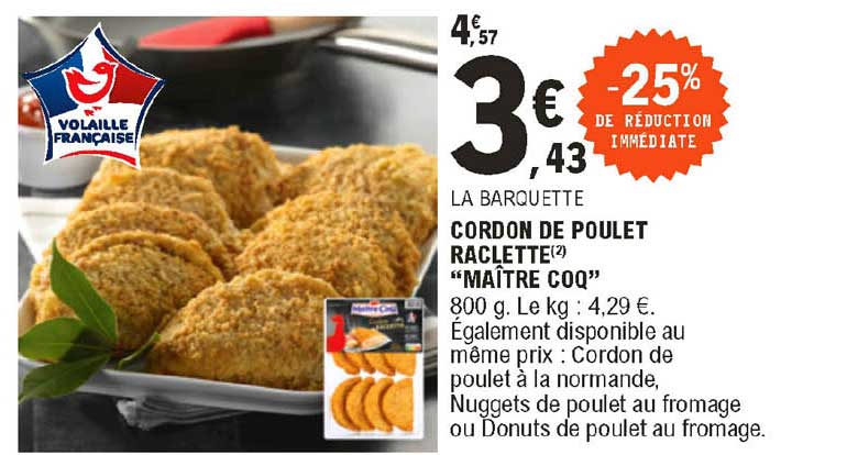 cordon de poulet raclette "maître coq"