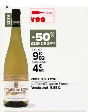 coteaux-du-layon la cave d'augustin florent -50% sur le 2ème