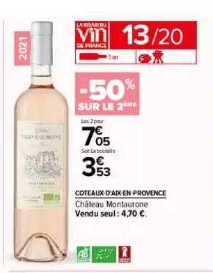 coteaux-varois-en-provence château montaurone -50% sur le 2ème
