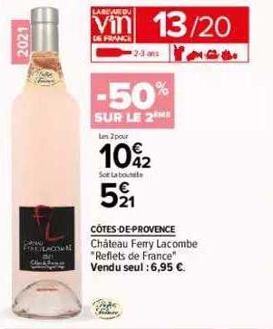 côtes-de-provence château ferry lacombe "reflets de france" -50% sur le 2ème