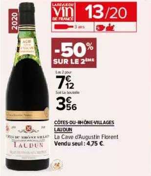 côtes-du-rhône-villages laudun la cave d'augustin florent -50% sur le 2ème