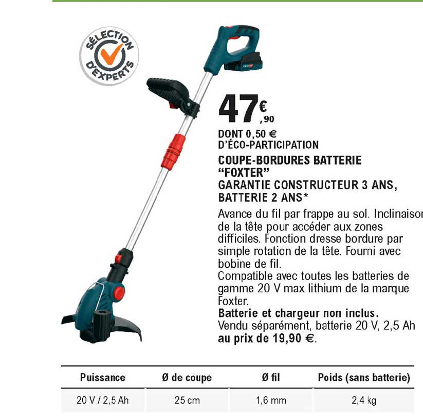 coupe-bordures batterie "foxter" garantie constructeur 3 ans batterie 2 ans