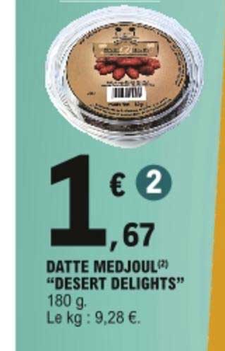 datte medjoul desert delights