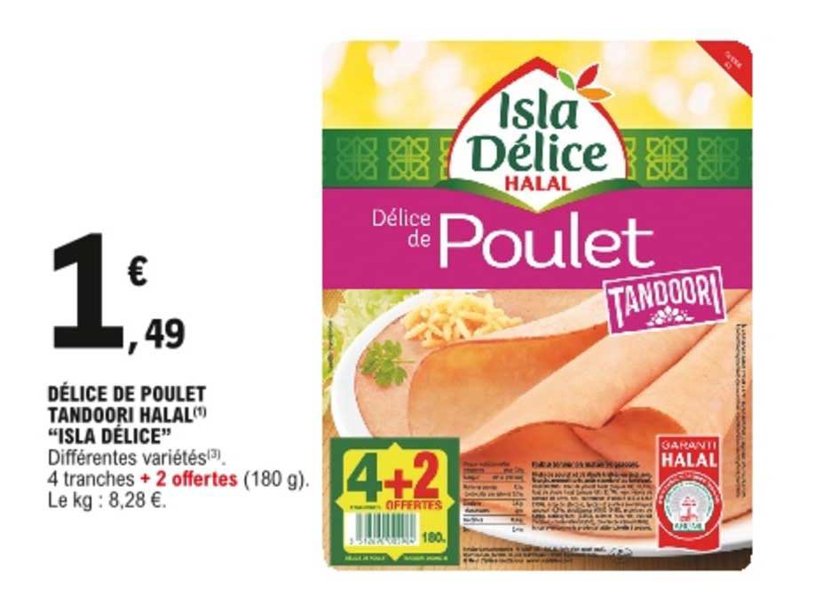 Délice De Poulet Tandoori Halal Isla Délice