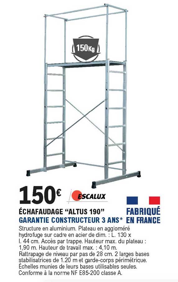 échafaudage "altus 190" Garantie Constructeur 3 Ans