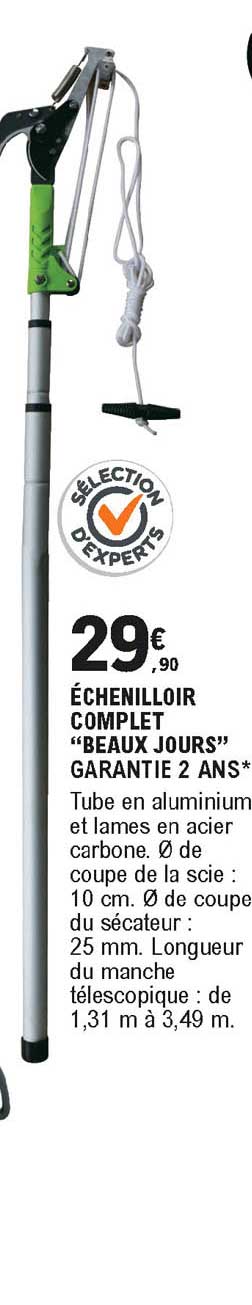 échenilloir complet beaux jours