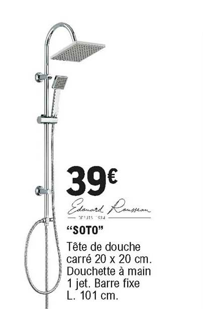 edouard rousseau tête de douche soto