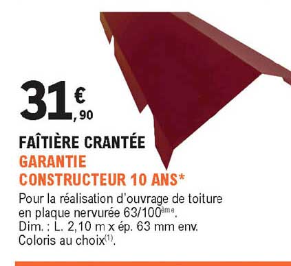 faîtière crantée garantie constructeur 10 ans