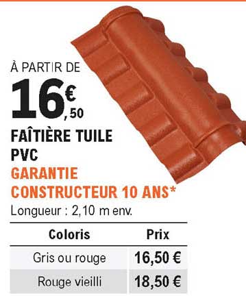 faîtière tuile pvc garantie consturcteur 10 ans