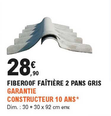 fiberoof faîtière 2 pans gris garantie constructeur 10 ans
