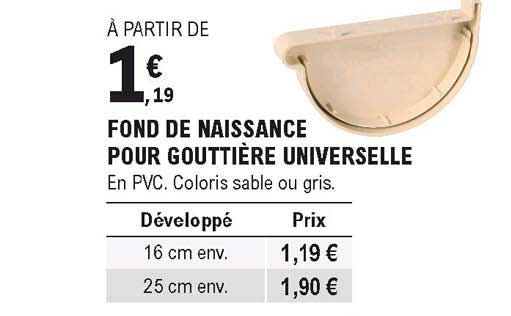 fond de naissance pour gouttière universelle