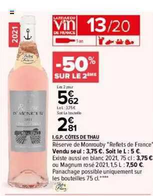 i.g.p. côtes de thau réserve de monrouby "reflets de france" -50% sur le 2ème