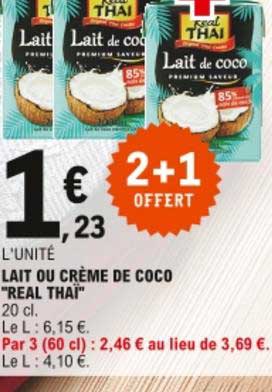 Lait Ou Crème De Coco "real Thaï" 2+1 Offert