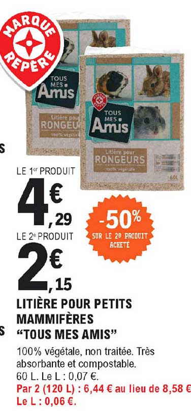 litière pour petits mammifères "tous mesa amis" -50% sur le 2e produit acheté