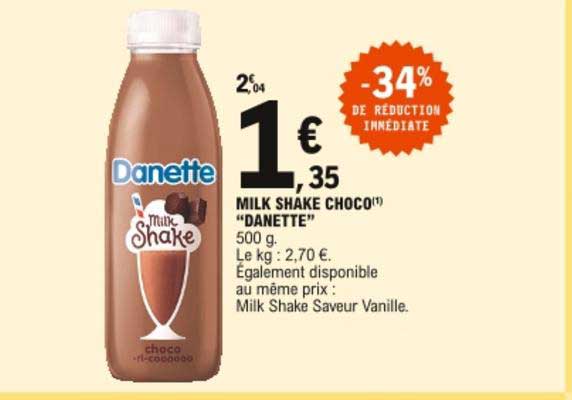 milk shake choco danette -34% de réduction immédiate