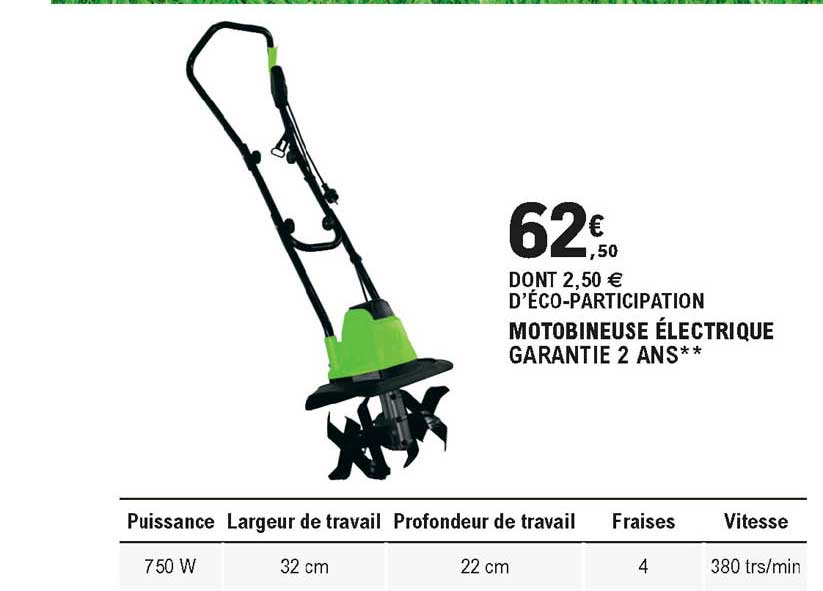motobineuse électrique garantie 2 ans