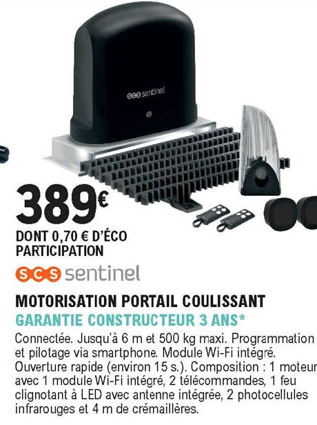 motorisation portail coulissant garantie constructeur 3 ans scs sentinel
