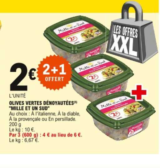olives vertes dénoyautées "mille et un sud" 2+1 offert