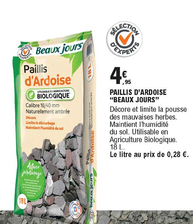 paillis d'ardoise beaux jours