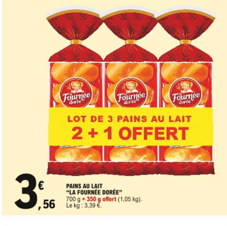 Pains Au Lait La Fournée Dorée