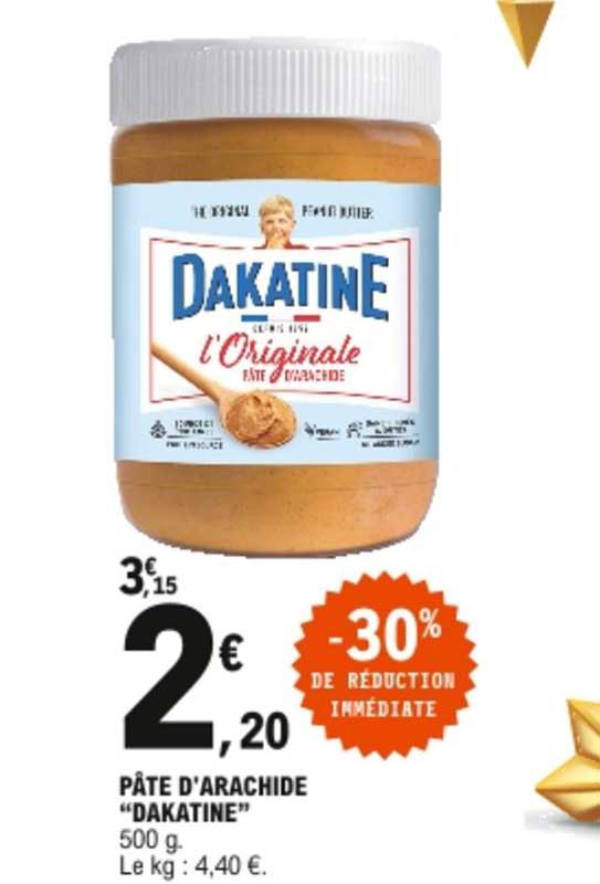 Pâte D'arachide Dakatine -30% De Réduction Immédiate