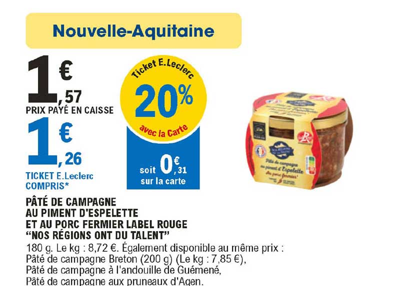 pâté de campagne au piment d'espelette et au porc fermier label rouge  "nos régions ont du talent"