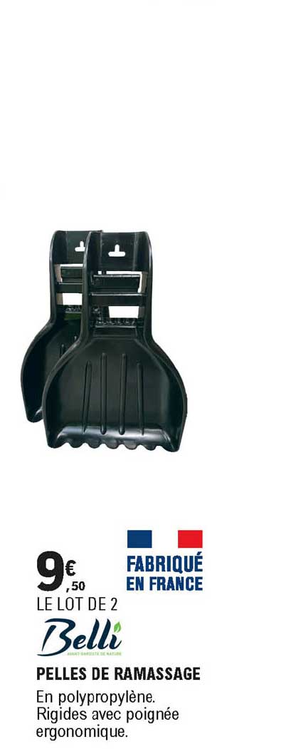 pelles de ramassage belli