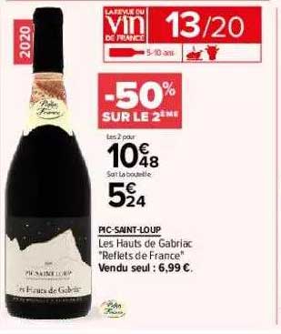 pic-saint-loup les hauts de gabriac "reflets de france" -50% sur le 2ème