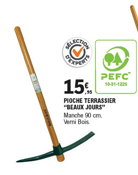 pioche terrassier beaux jours