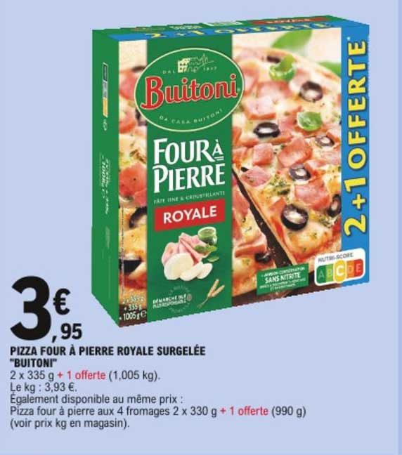 Pizza Four à Pierre Royale Surgelée Buitoni