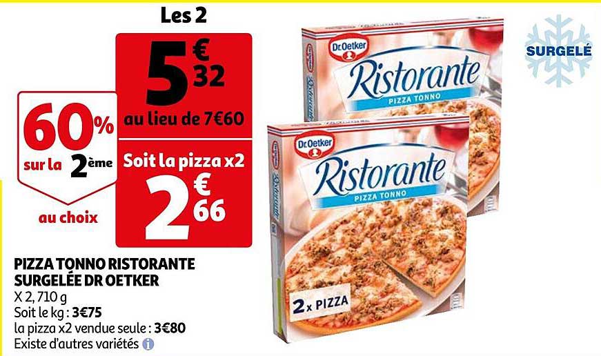 pizza tonno ristorante surgelée dr oetker 60% sur la 2ème au choix