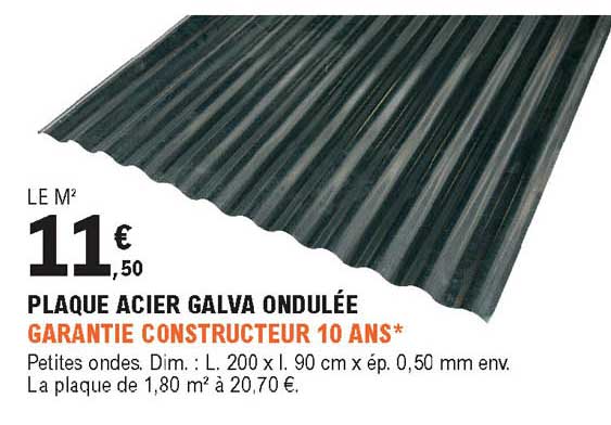 plaque acier galva ondulée garantie constructeur 10 ans