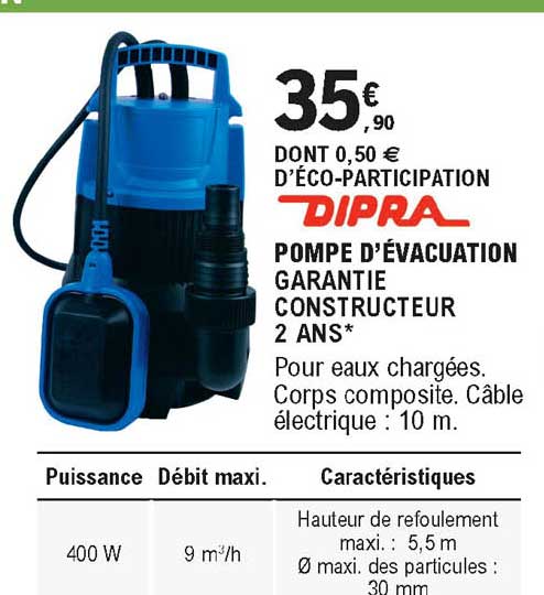 pompe d'évacuation dipra 400 w