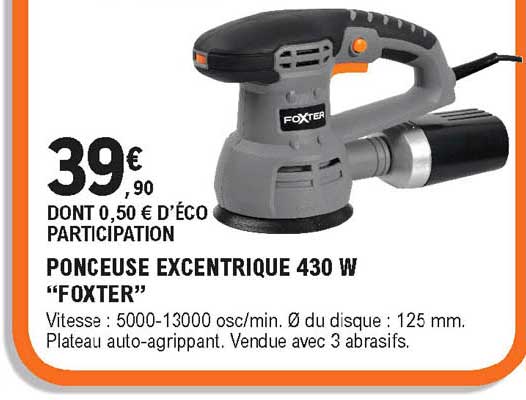 ponceuse excentrique 430 w "foxter"