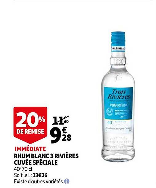 rhum blanc 3 rivières cuvée spéciale 20% de remise immédiate