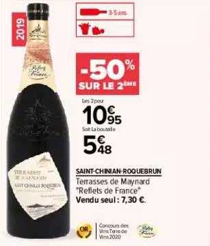 saint-chinian-roquebrun terrasses de maynard "reflets de france" -50% sur le 2ème