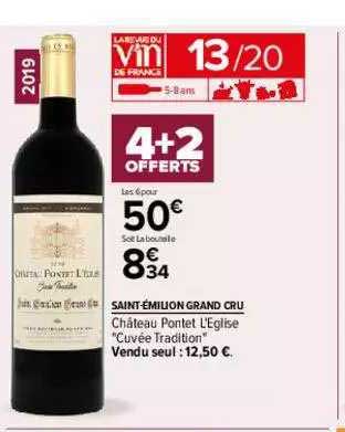 saint-émilion grand cru château pontet l’église "cuvée tradition" 4+2 offerts