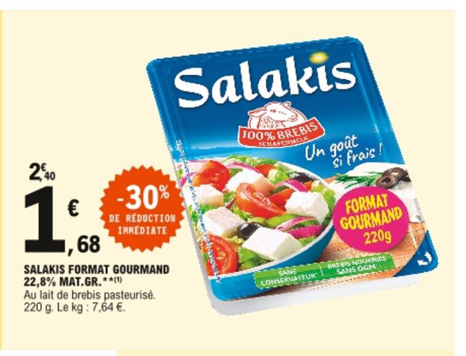 salakis format gourmand 22.8% mat. gr. -30% de réduction immédiate