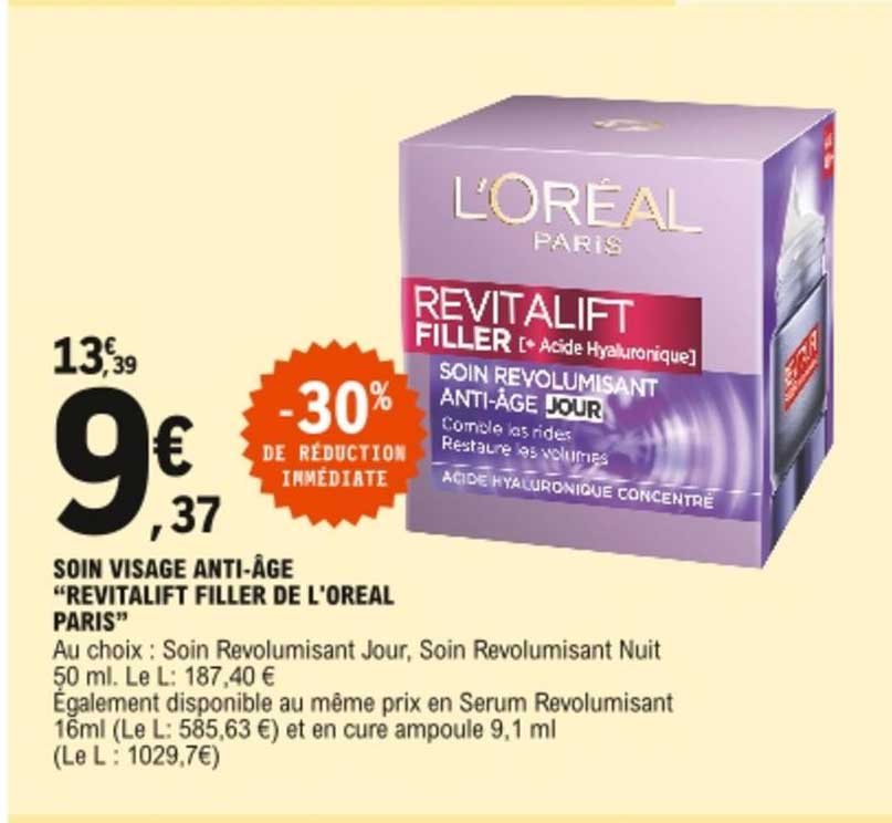 soin visage anti-âge revitalift filler de l'oréal paris -30% de réduction immédiate