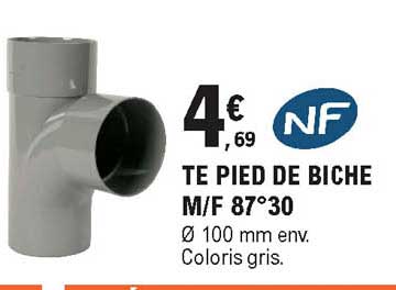 te pied de biche m f 87°30