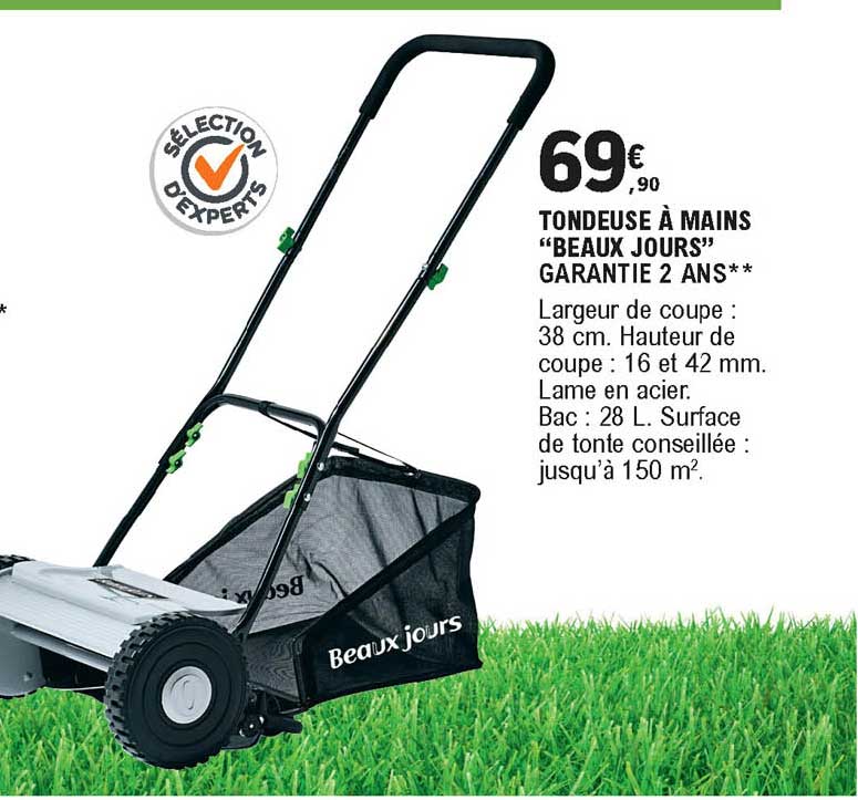 tondeuse à mains "beaux jours" garantie 2 ans